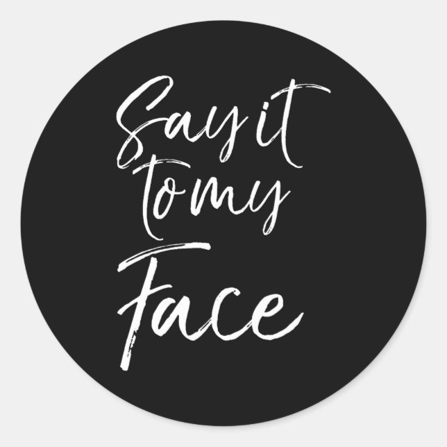 Adesivo Redondo Mens Election Shirt Quote For Women Gift Cute Say  (Frente)