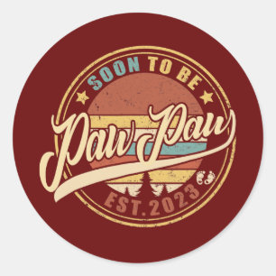 Adesivo Redondo Mens em breve será a PawPaw 2023 engraçada para a 