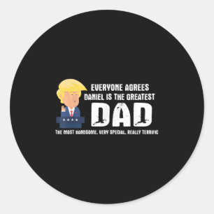 Adesivo Redondo Mens Engraçado Trump Dizendo Maioria de Pais - Dan