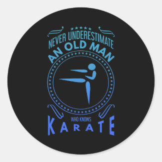 Adesivo Redondo Mens Karate Graphic Never Underestimate An Old M T