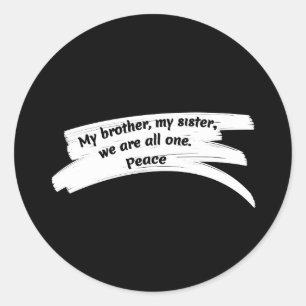 Adesivo Redondo Mensagem de Paz de Limpeza de Paint Stroke