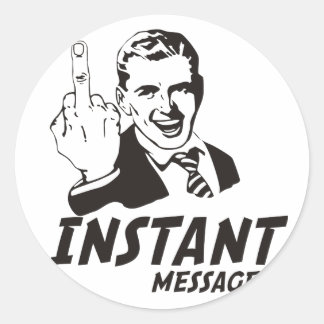 ADESIVO REDONDO MENSAGEM INSTANTÂNEA