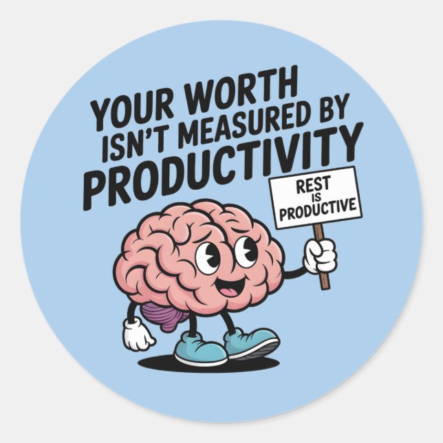 Adesivo Redondo Mental Health Sticker – Self-Care, Rest & Worth (Frente)
