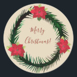 Adesivo Redondo Merry Christmas Sticker<br><div class="desc">Vestido de Natal com Poinsettia,  flores de Natal e desenho de coroa verde.</div>