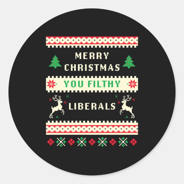 Adesivo Redondo Merry Christmas You Filthy Liberals – Funny Retro  (Frente)