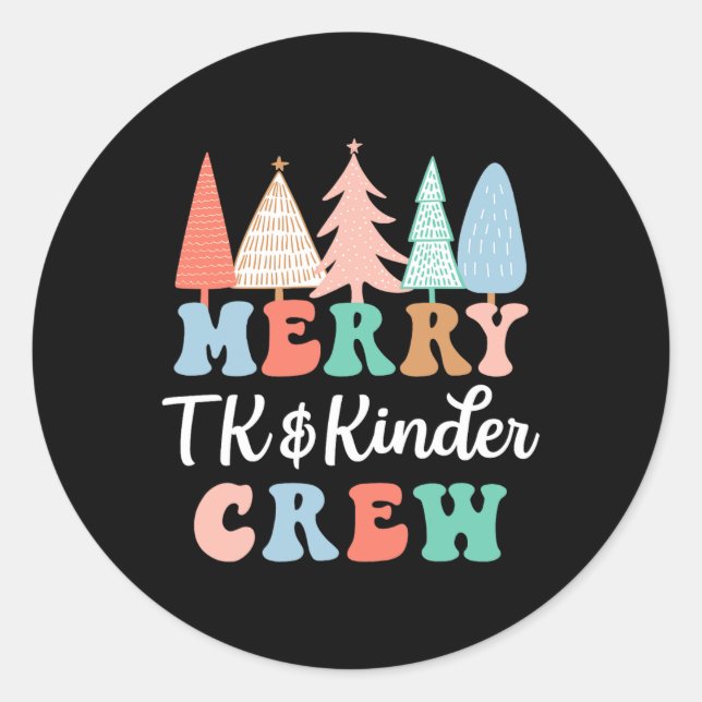 Adesivo Redondo Merry Tk And Kinder Crew Kindergarten Teacher Chri (Frente)