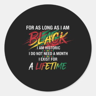 Adesivo Redondo Mês da História Negra Enquanto Eu For Negro Eu Sou
