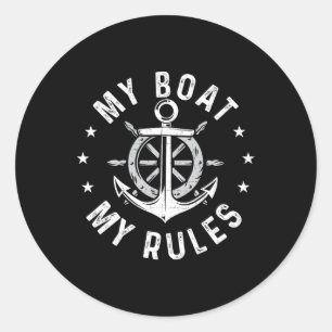 Adesivo Redondo Meu Barco Minhas Regras - Barco de Vela Capitão Mo