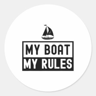 Adesivo Redondo Meu Barco Minhas Regras Iate Capitao Barco