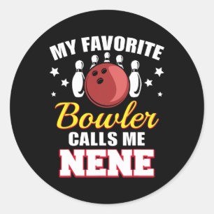 Adesivo Redondo Meu Bowler Favorito Me Chama Nene Funny Boliche Ne