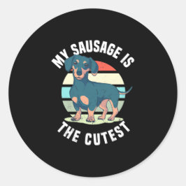 Adesivo Redondo Meu Cachorro De Salsicha É O Mais Justo