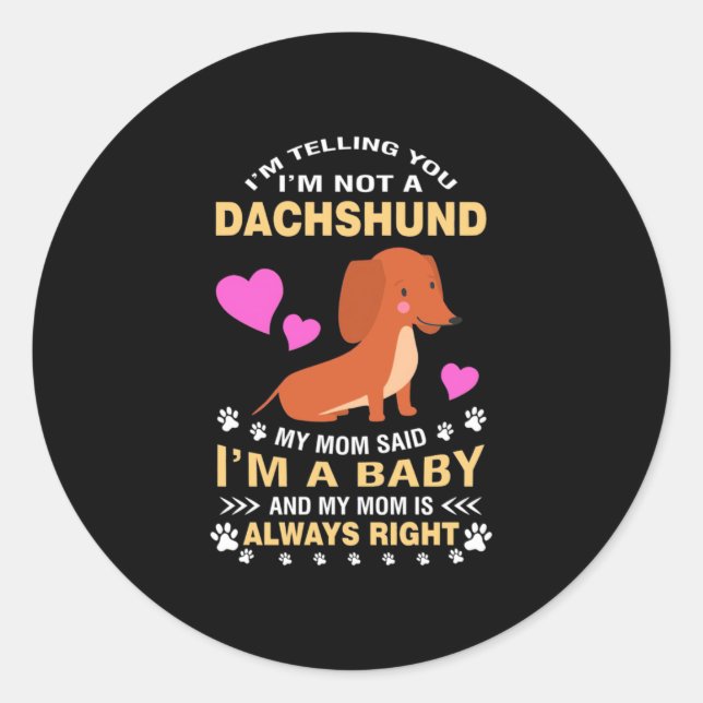 Adesivo Redondo Meu Dachshund É Meu Bebê (Frente)