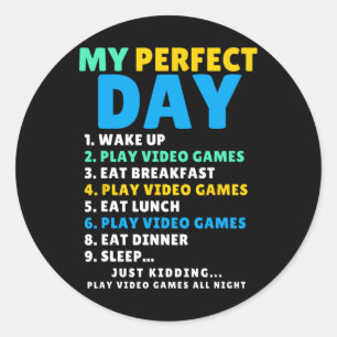 Adesivo Redondo Meu Dia Perfeito Jogar Video Games Divertido Gamer
