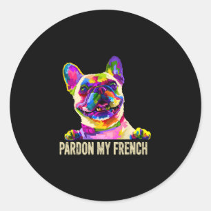 Adesivo Redondo Meu Francês - Pop Art Diversão Francês Buldogue Fr