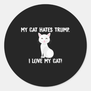 Adesivo Redondo Meu Gato Odeia Trump Engraçado Anti-Trump
