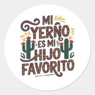 Adesivo Redondo Meu genro é filho favorito