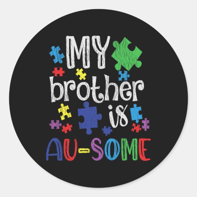 Adesivo Redondo Meu Irmão É Irmã Incrível Autismo Crianças Autismo (Frente)