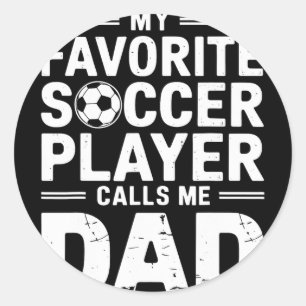 Adesivo Redondo Meu jogador de futebol favorito me chama de pai