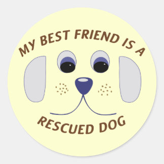 Adesivo Redondo Meu melhor amigo é um cão resgatado