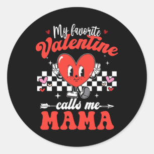 Adesivo Redondo Meu Namorados Favorito Me Chama Mamãe Happy Valent