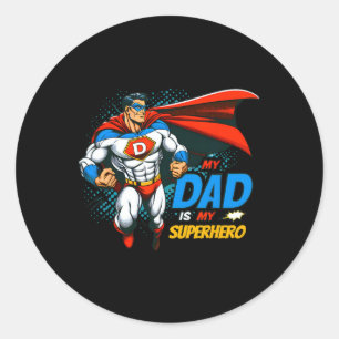 Adesivo Redondo Meu Pai é Meu Super Herói Crianças Legal Pai&#; s
