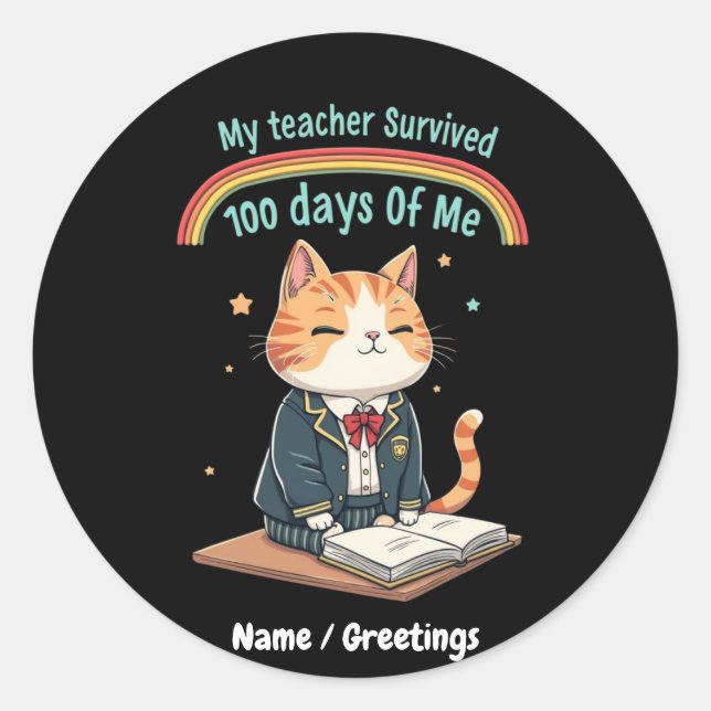 Adesivo Redondo Meu professor sobreviveu 100 dias de mim (Frente)