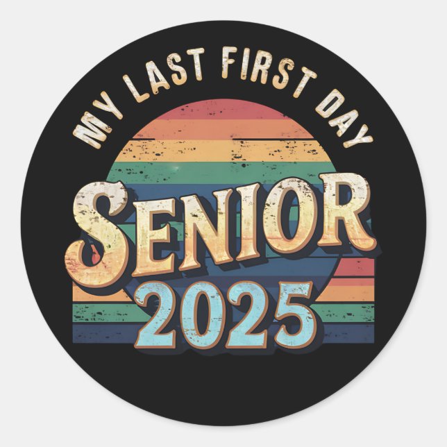 Adesivo Redondo Meu Último Mais velho Escolar 2025 (Frente)