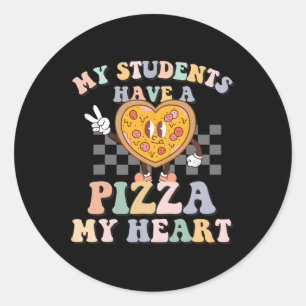 Adesivo Redondo Meus Alunos Têm Pizza-Meu-Coração
