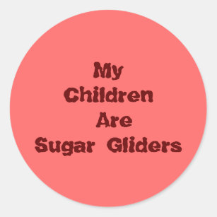 Adesivo Redondo Meus Filhos São Glantes De Açúcar
