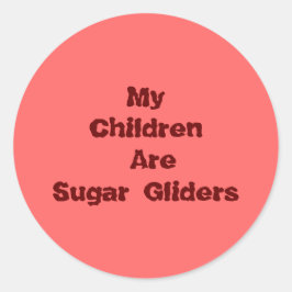Adesivo Redondo Meus Filhos São Glantes De Açúcar