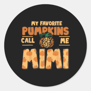 Adesivo Redondo Meus Pumpkins Favoritos Me Chamam De Mimi Fal De A