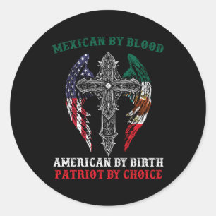 Adesivo Redondo Mexicano por Blood American Por Nascimento Patriot