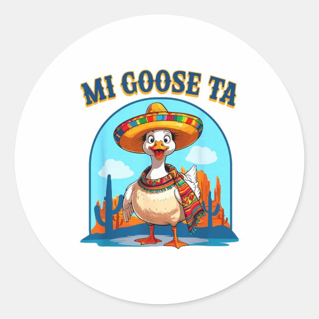 Adesivo Redondo Mi Goose Ta Funny Fiesta Goose Pun Shirt Sombrero  (Frente)