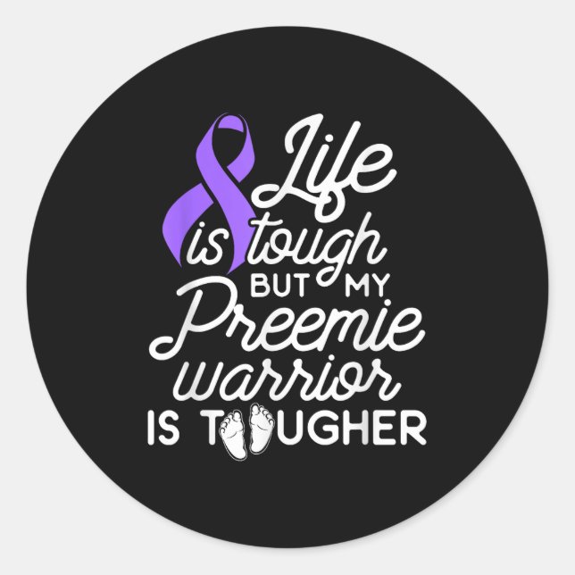 Adesivo Redondo Micro Preemie Nicu Daddy Mom Tough Premature Birth (Frente)