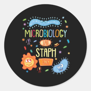 Adesivo Redondo Microbiologista Biology Microbiology Lab Staph