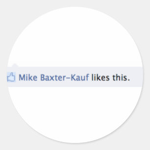 Adesivo Redondo Mike Baxter Kauf gosta de Este-Etiquetas