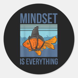 Adesivo Redondo Mindset Significa Tudo O Quo Motivacional Goldfish