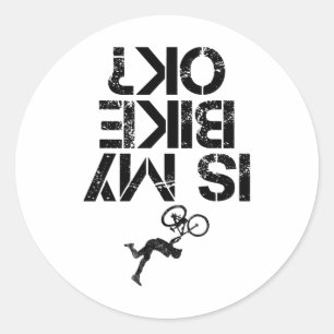 Adesivo Redondo Minha bicicleta de montanha está bem? Divertido ci