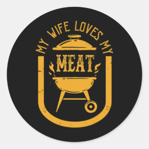 Adesivo Redondo Minha Esposa Ama Minha Meia Engraçada Pun Griling 