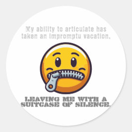 Adesivo Redondo Minha habilidade de articular tomou um improviso