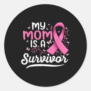 Adesivo Redondo Minha Mãe É Uma Sobrevivente Que Apoia O Cancer Da