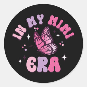Adesivo Redondo Minha Mimi Era Engraçada Borboleta Groovy Retro Mã