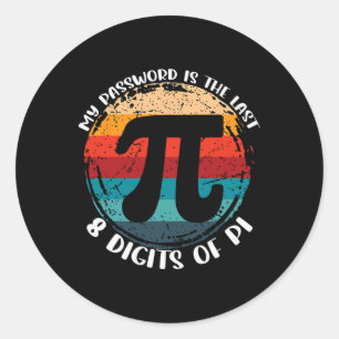 Adesivo Redondo Minha Palavra É Os Últimos 8 Dígitos De Professore
