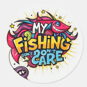 Adesivo Redondo Minha pesca não se importa!