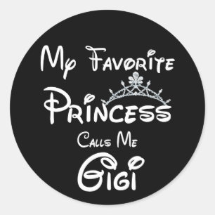 Adesivo Redondo Minha Princesa Favorita Me Chame Gigi