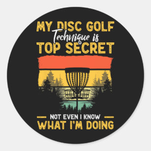 Adesivo Redondo Minha Técnica de Disco Golfe é Secreto de Estado E