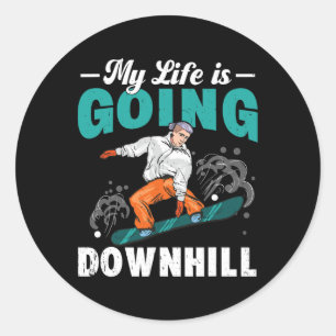 Adesivo Redondo Minha Vida Vai Ficar Descida Snowboarder Snowboard