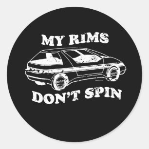 Adesivo Redondo MINHAS BORDAS NÃO GIRAM o t-shirt