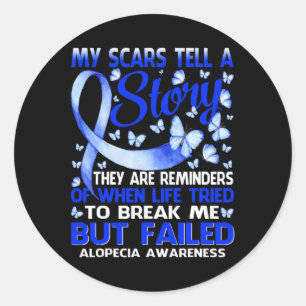 Adesivo Redondo Minhas cicatrizes contam uma história sobre consci