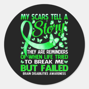 Adesivo Redondo Minhas cicatrizes dizem a uma história sobre incap